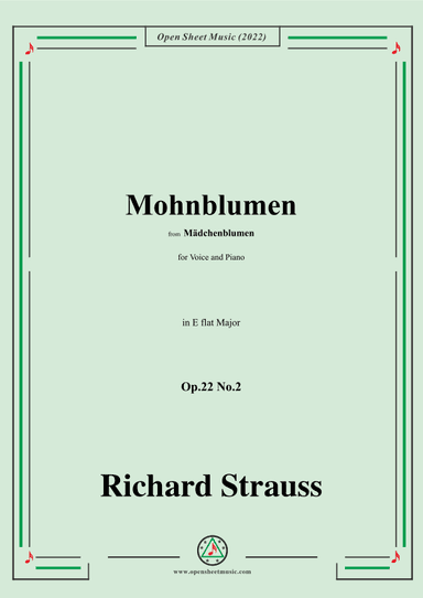 Richard Strauss-Mohnblumen,Op.22 No.2,in E flat Major (arr. OSM Press)