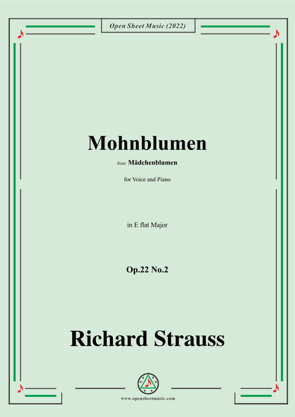 Richard Strauss-Mohnblumen,Op.22 No.2,in E flat Major (arr. OSM Press)