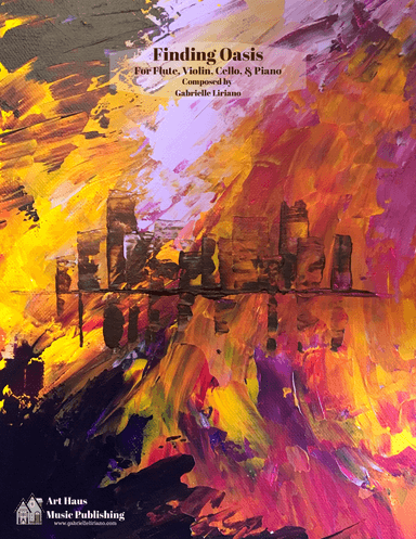 Finding Oasis for Flute, Violin, Cello, & Piano