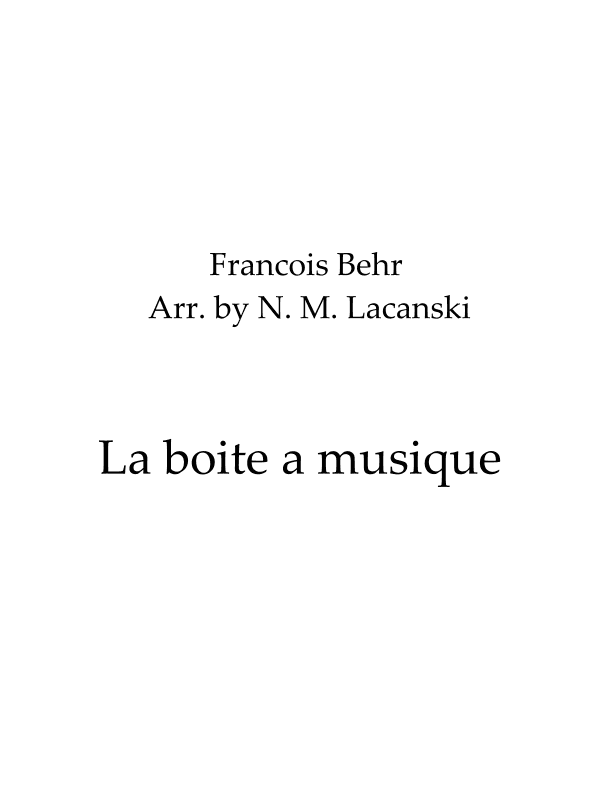 La boite a musique (arr. Nick M Lacanski)