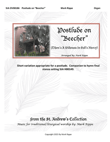 Postlude on "Beecher" (There's A Wideness In God's Mercy) StA OV00186 (arr. Mark Rippe)