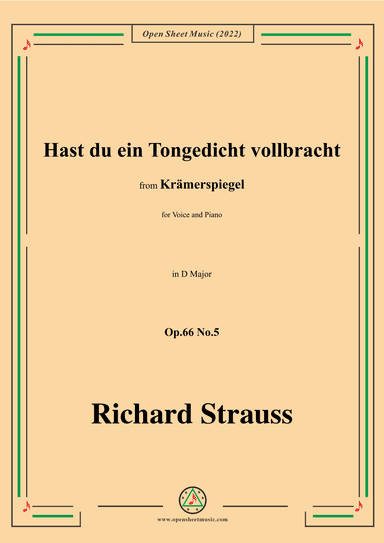 Richard Strauss-Hast du ein Tongedicht vollbracht,in D Major,Op.66 No.5 (arr. OSM Press)