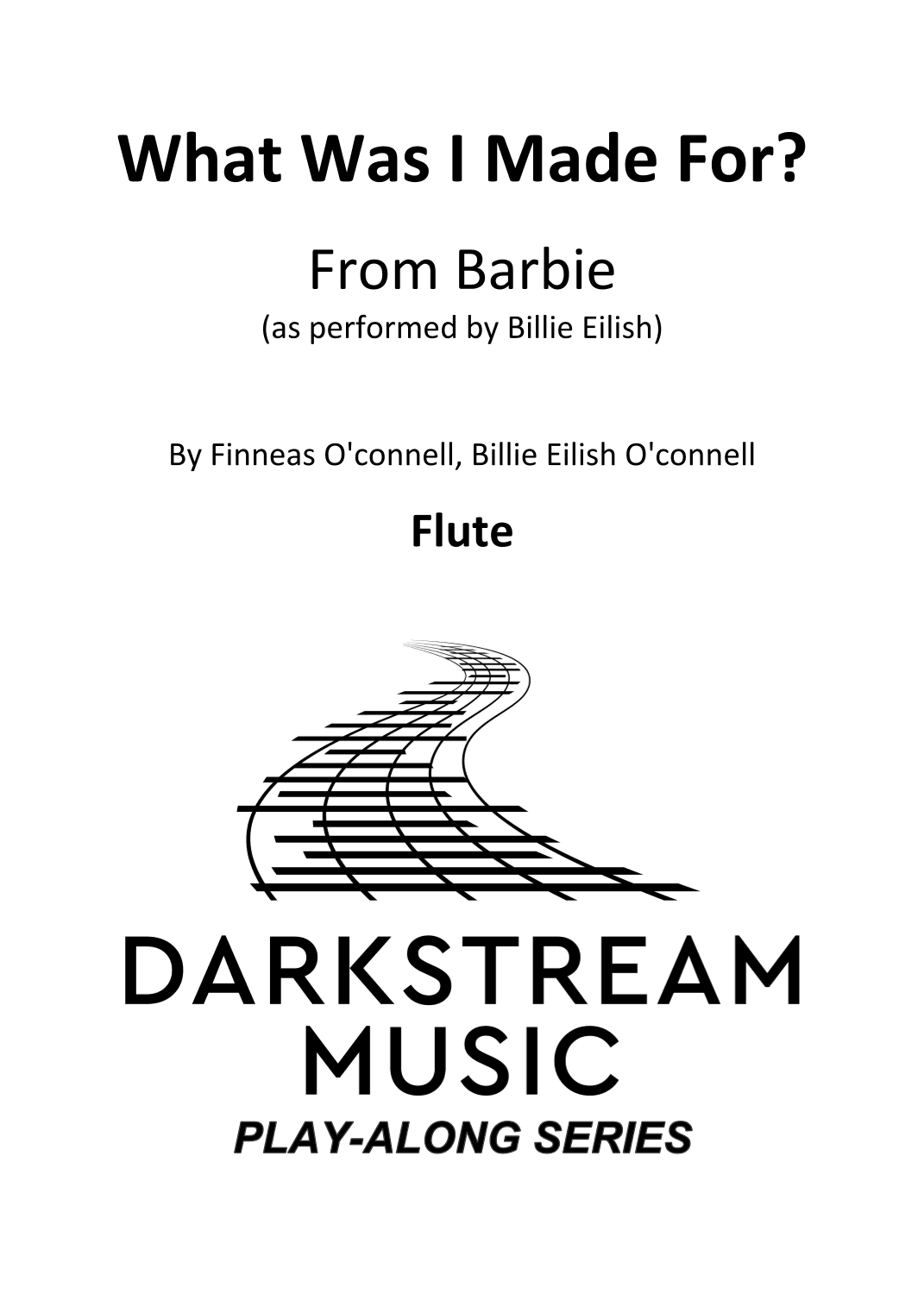 What Was I Made For? (arr. Douglas Cameron)