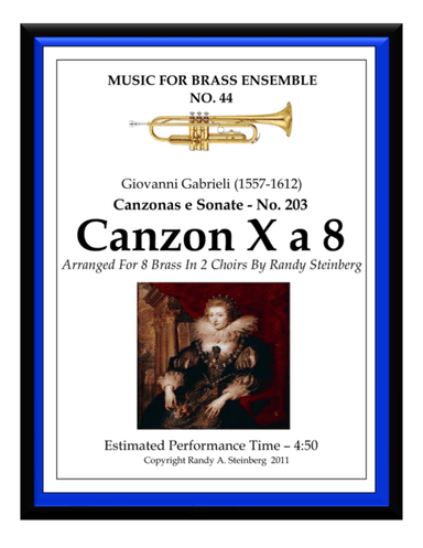 Canzon X a 8 - No. 203 (arr. Randy A. Steinberg)