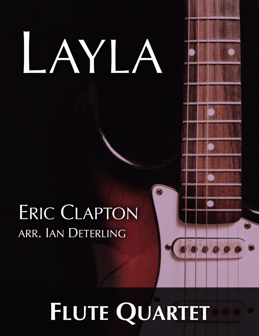 Layla (arr. Ian Deterling)