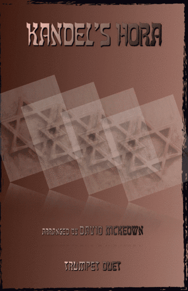 Kandel's Hora, Klezmer tune for Trumpet Duet (arr. David McKeown)