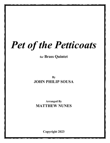 Pet of the Petticoats (arr. Matthew Nunes)