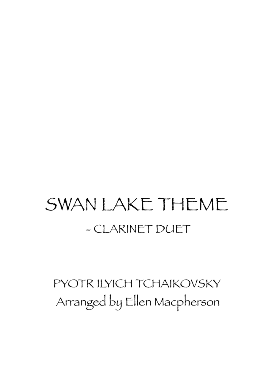 TCHAIKOVSKY SWAN LAKE THEME - CLARINET DUET (arr. Ellen Macpherson)