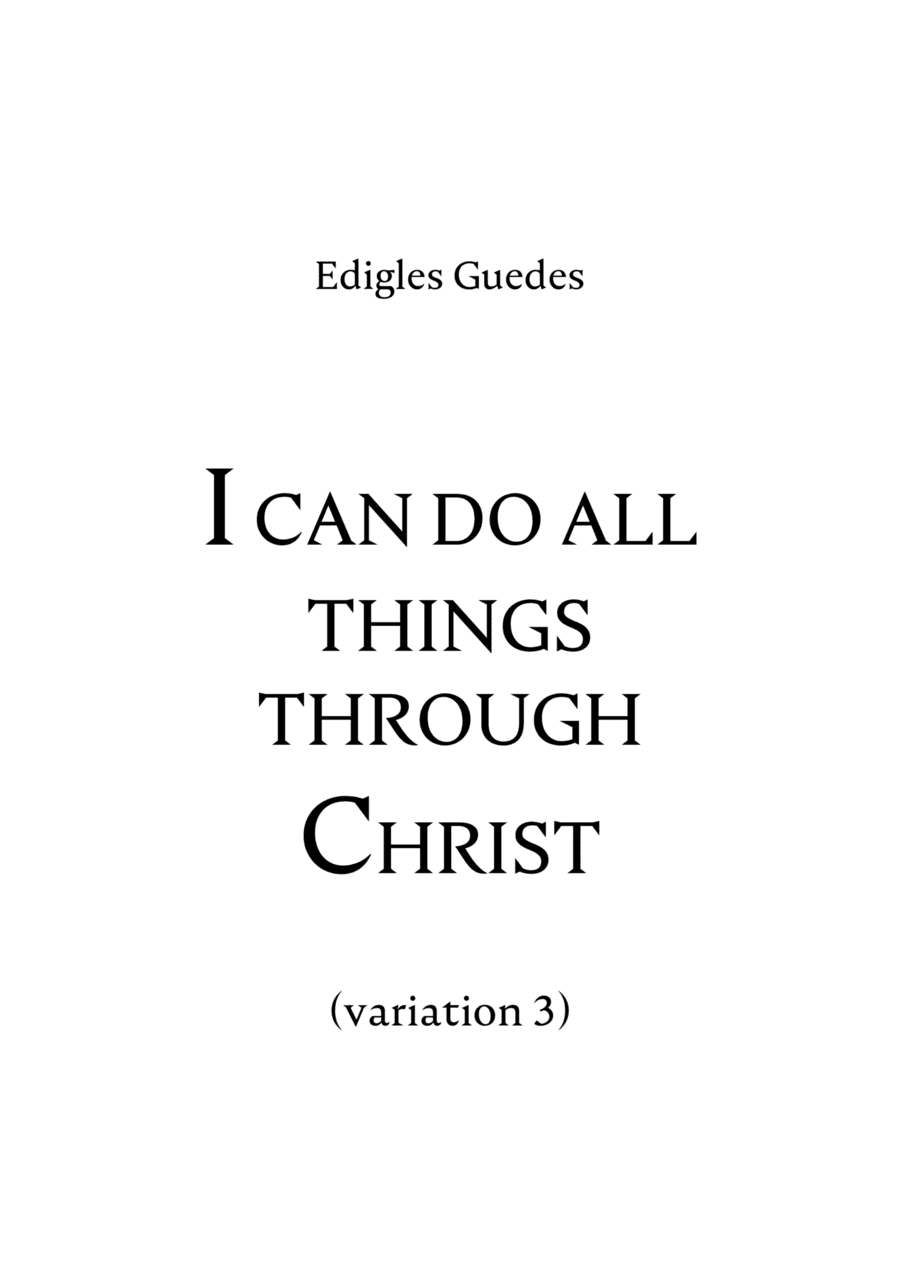 I can do all things through Christ (variation 3)