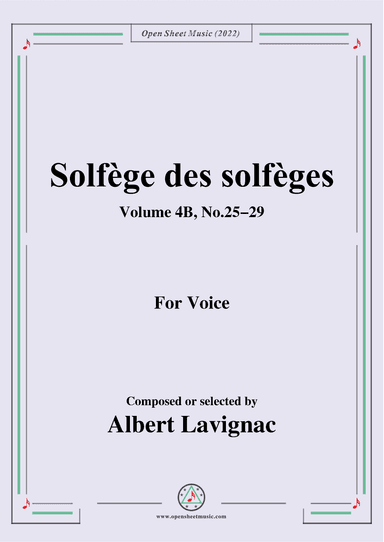Lavignac-Solfege des solfeges,Volum 4B No.25-29,for Voice (arr. OSM Press)