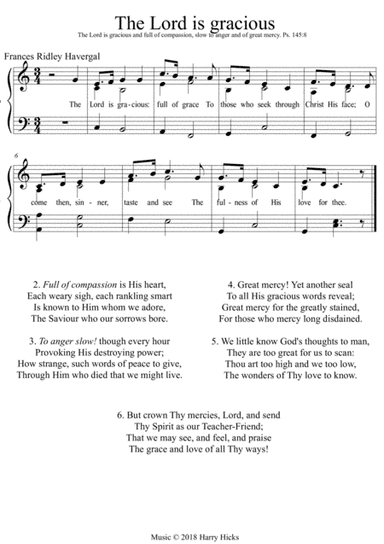 The Lord is gracious. A new tune to a wonderful Frances Ridley Havergal hymn.