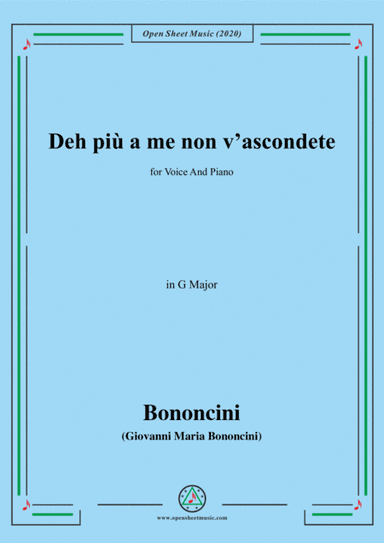 Bononcini,G.M.-Deh più a me non v'ascondete,in G Major,for Voice and Piano (arr. MSM)