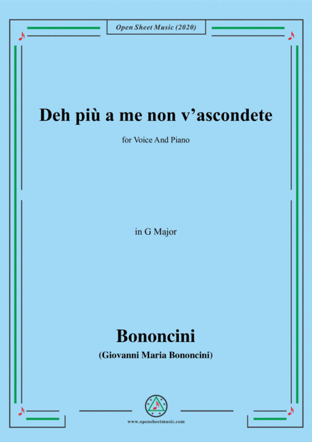 Bononcini,G.M.-Deh più a me non v'ascondete,in G Major,for Voice and Piano (arr. MSM)
