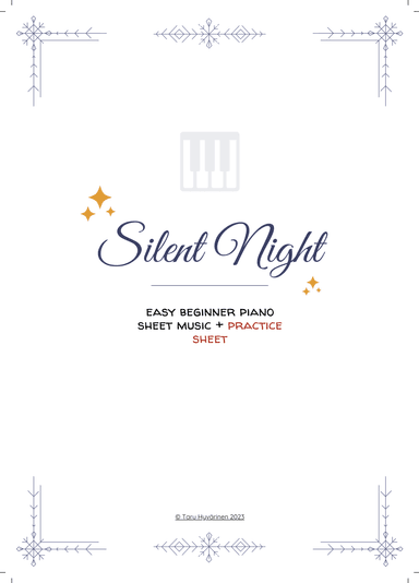 'Silent Night' Easy Beginner Christmas Piano Sheet Music + Practice Sheet for Kids/Teachers (arr. Taru Hyvärinen)