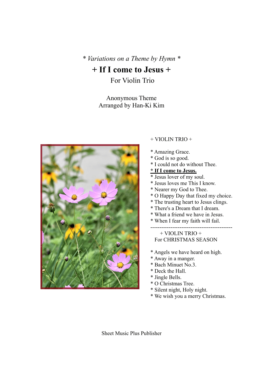 If I come to Jesus(For 3 Violins, or 2Vns and Va) (arr. Han-Ki Kim)