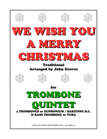 We Wish You A Merry Christmas - Trombone Quintet (arr. John Groves)