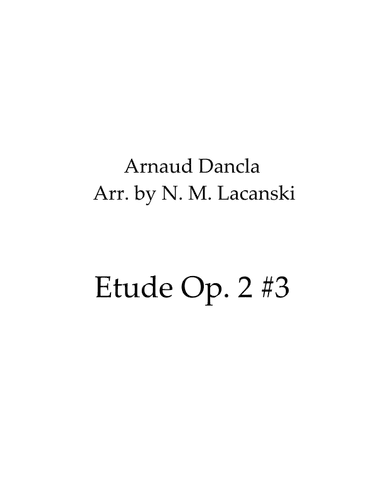 Etude Op. 2 #3 (arr. Nick M Lacanski)