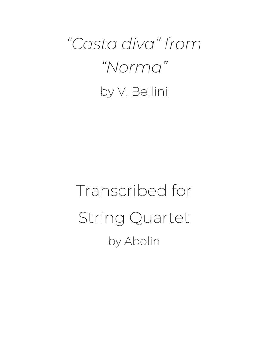 Bellini: "Casta diva" from "Norma" - String Quartet (arr. Abolin)