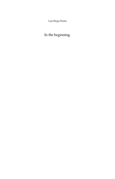In the beginning