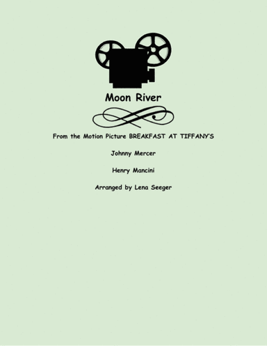 Moon River (arr. Lena Seeger)