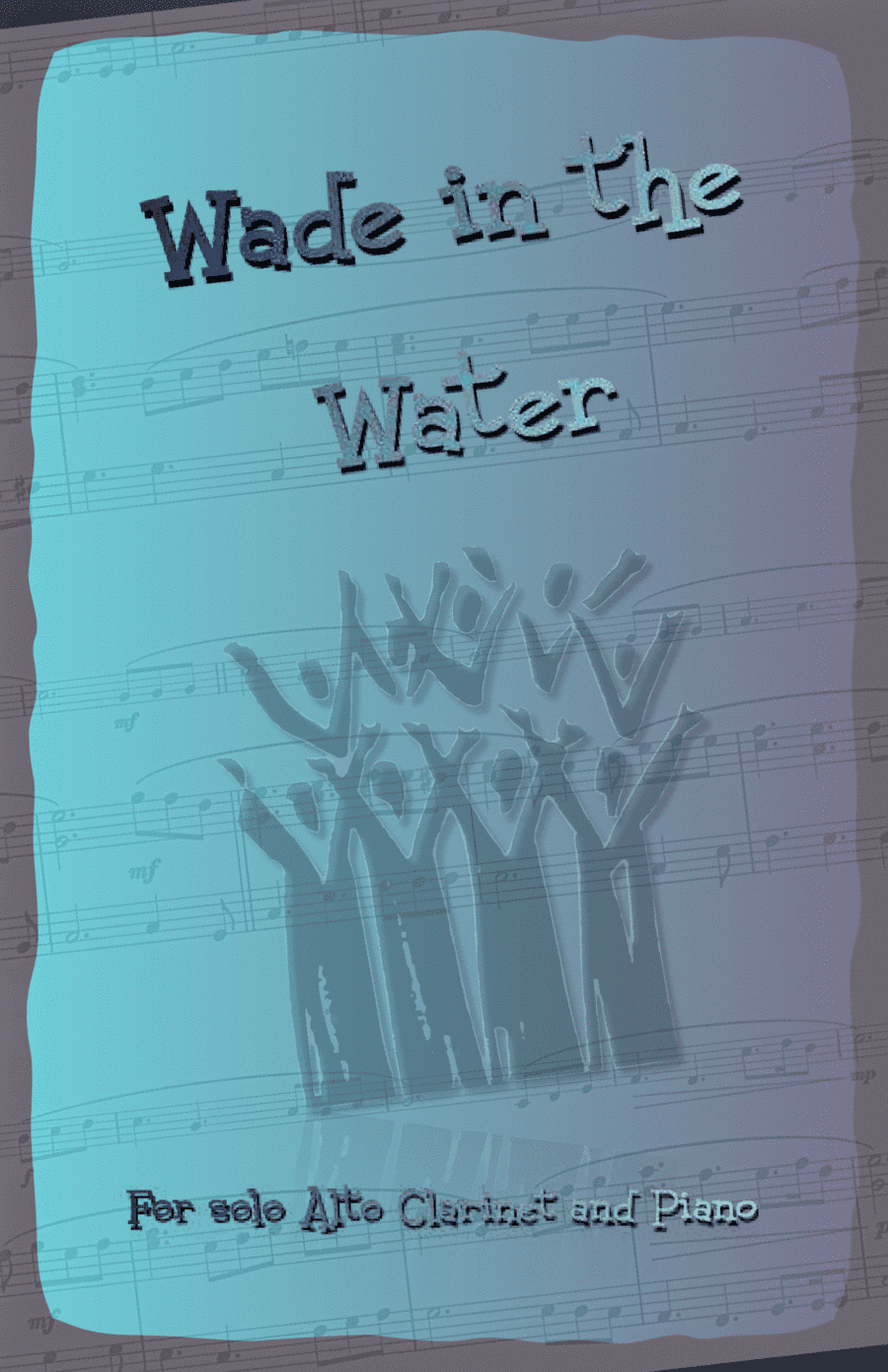 Wade in the Water, Gospel Song for Alto Clarinet and Piano (arr. David McKeown)