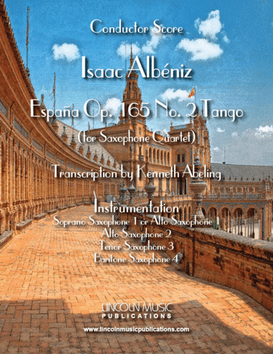 Albeniz - Espana Op.165 No. 2 Tango (for Saxophone Quartet SATB or AATB) (arr. Kenneth Abeling)