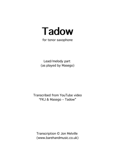 Tadow (arr. Jon Melville)