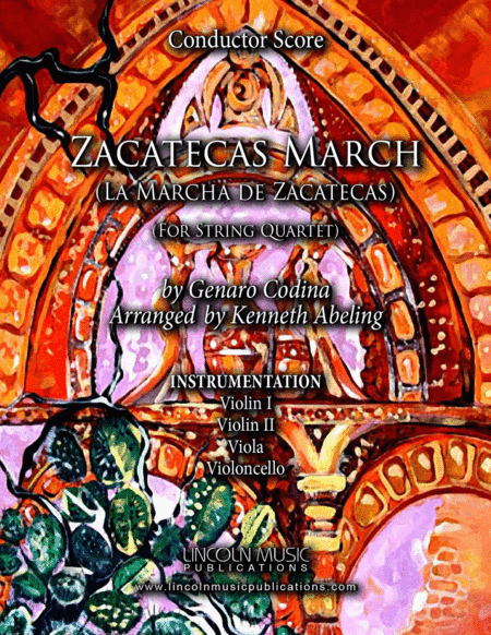 Zacatecas March (for String Quartet) (arr. Kenneth Abeling)