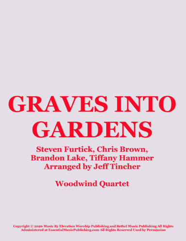 Graves Into Gardens (arr. Jeff Tincher)