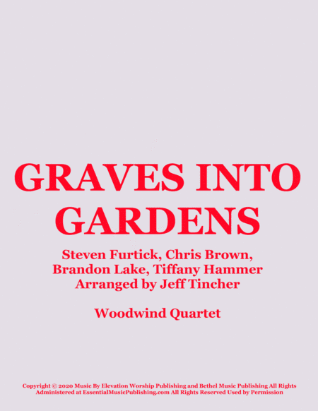 Graves Into Gardens (arr. Jeff Tincher)