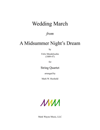 Wedding March from A Midsummer Night's Dream (arr. Mark W. Huxhold)