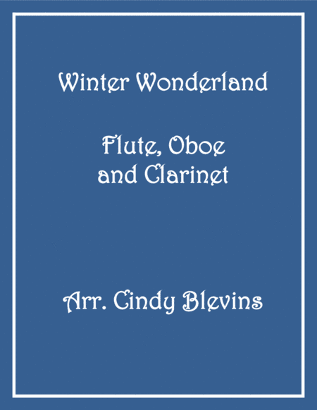 Winter Wonderland (arr. Cindy Blevins)