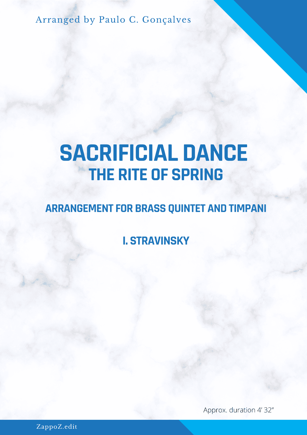 SACRIFICIAL DANCE from "The Rite of Spring" balet for Brass Quintet and Timpani (arr. Paulo Cesar Gonçalves)