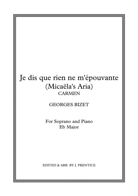 Je dis que rien ne m'épouvante (Micaëla's Aria) - Carmen (arr. Jonathan Prentice)