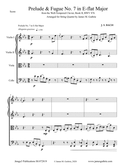 BACH: Prelude & Fugue No. 7 in E-flat Major BWV 876 for String Quartet (arr. James M. Guthrie)