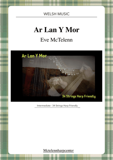 Ar Lan y Môr - Welsh Song - intermediate & 34 String Harp | McTelenn Harp Center (arr. Eve cTelenn)