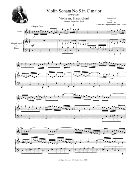 Bach - Violin Sonata No.5 in C major BWV 529 for Violin and Harpsichord (or Piano) (arr. Santino Cara)