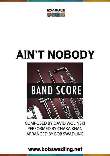 Ain't Nobody (arr. Bob Swadling)