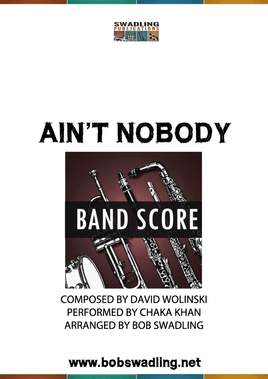 Ain't Nobody (arr. Bob Swadling)