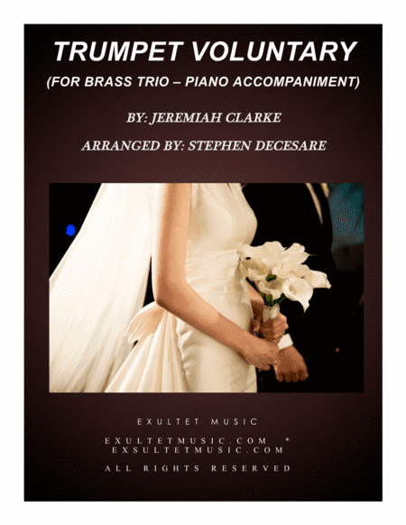 Trumpet Voluntary (for Brass Trio - Piano Accompaniment) (arr. Stephen DeCesare)