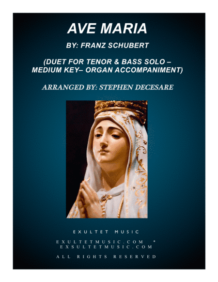Ave Maria (Duet for Tenor & Bass Solo - Medium Key - Organ Accompaniment) (arr. Stephen DeCesare)