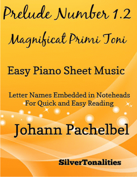 Prelude Number 1.2 Magnificat Primi Toni Easy Piano Sheet Music (arr. SilverTonalities)