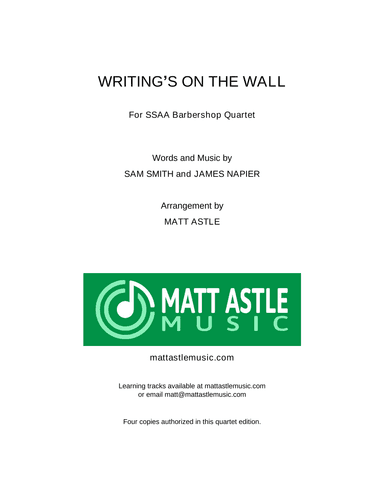 Writing's On The Wall (arr. Matt Astle)