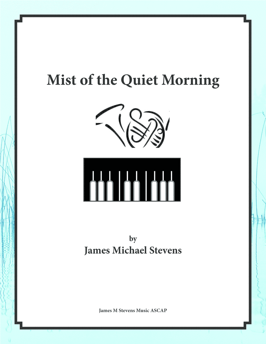 Mist of the Quiet Morning - French Horn & Piano