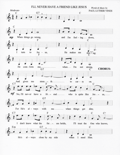 I'LL NEVER HAVE A FRIEND LIKE JESUS