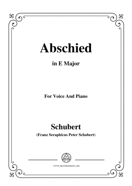 Schubert-Abschied,in E Major,for Voice&Piano (arr. MSM)
