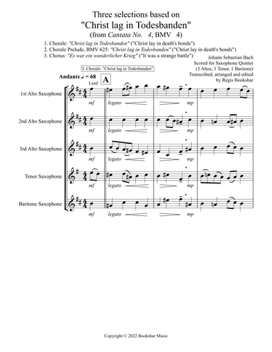 Three selections based on "Christ lag in Todesbanden" (Saxophone Quintet - 3 Alto, 1 Tenor, 1 Bari) (arr. Regis Bookshar)