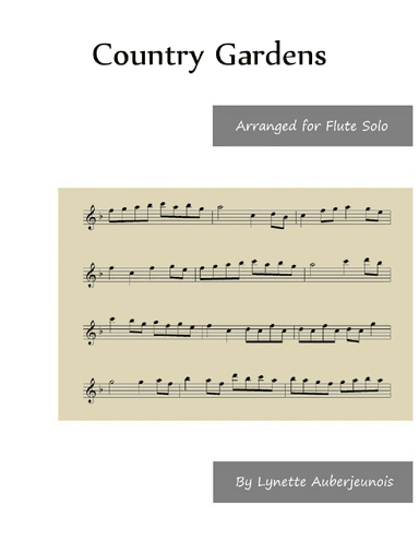 Country Gardens - Flute Solo (arr. Lynette Auberjeunois)