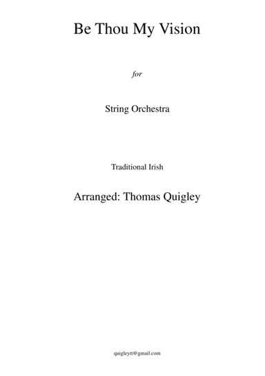Be Thou My Vision (arr. Thomas Quigley)