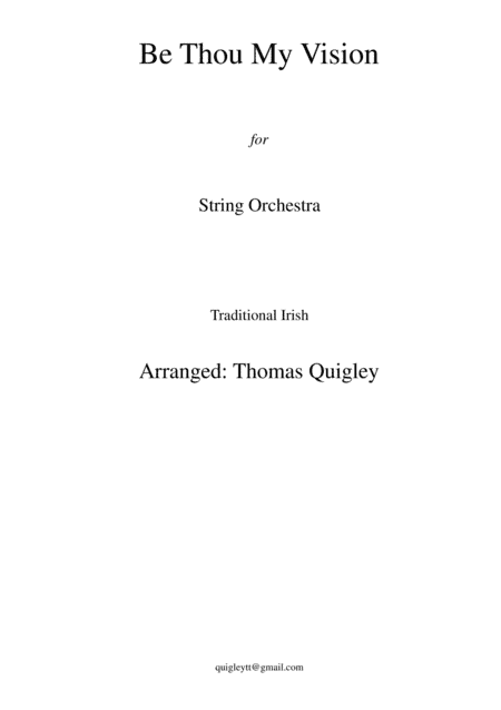 Be Thou My Vision (arr. Thomas Quigley)